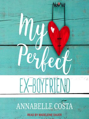cover image of My Perfect Ex-Boyfriend